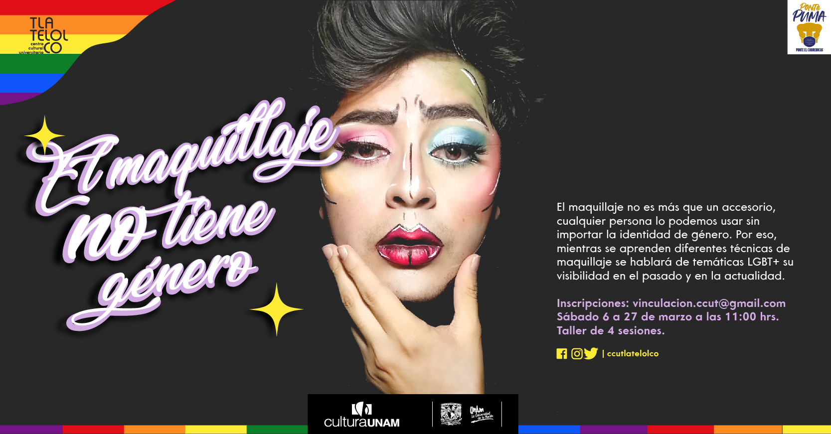 El maquillaje no tiene género - Centro Cultural Universitario Tlatelolco